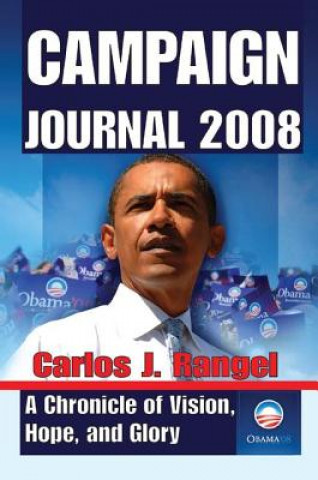 Kniha Campaign Journal 2008 RANGEL