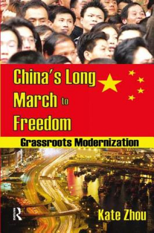 Kniha China's Long March to Freedom 