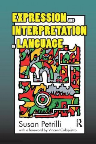 Książka Expression and Interpretation in Language PETRILLI