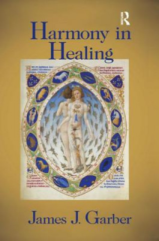 Kniha Harmony in Healing GARBER