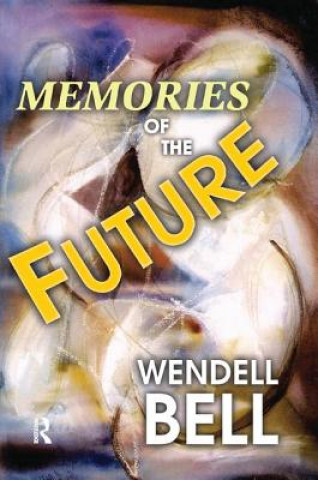 Book Memories of the Future BELL