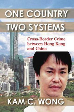 Книга One Country, Two Systems WONG