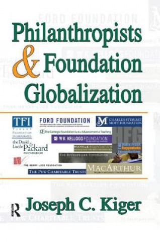 Buch Philanthropists and Foundation Globalization Joseph Kiger