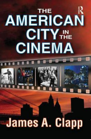 Książka American City in the Cinema CLAPP