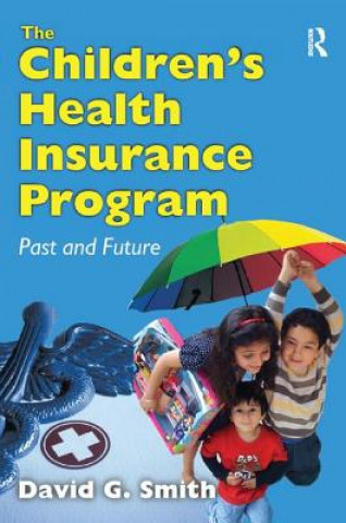 Kniha Children's Health Insurance Program Smith