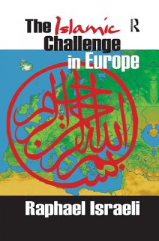 Kniha Islamic Challenge in Europe ISRAELI