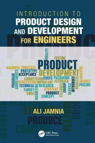 Carte Introduction to Product Design and Development for Engineers DR. ALI JAMNIA