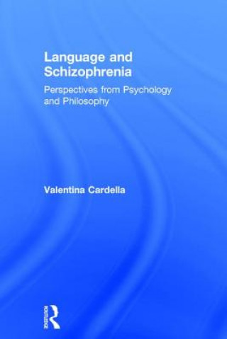 Carte Language and Schizophrenia CARDELLA