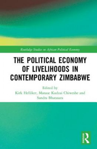Könyv Political Economy of Livelihoods in Contemporary Zimbabwe 