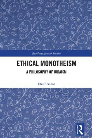 Книга Ethical Monotheism BENOR