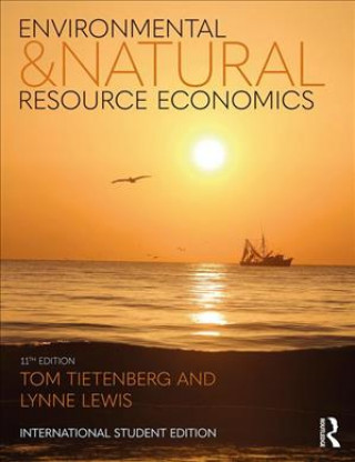 Kniha Environmental and Natural Resource Economics Tietenberg