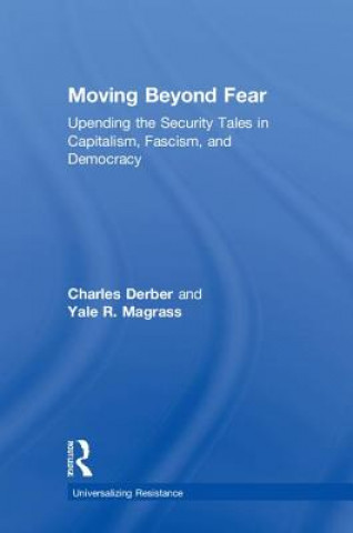 Buch Moving Beyond Fear DERBER