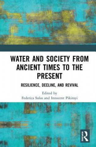 Könyv Water and Society from Ancient Times to the Present 