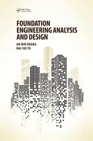 Carte Foundation Engineering Analysis and Design HUANG