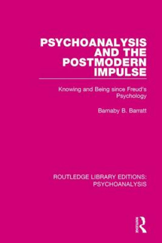 Book Psychoanalysis and the Postmodern Impulse BARRATT