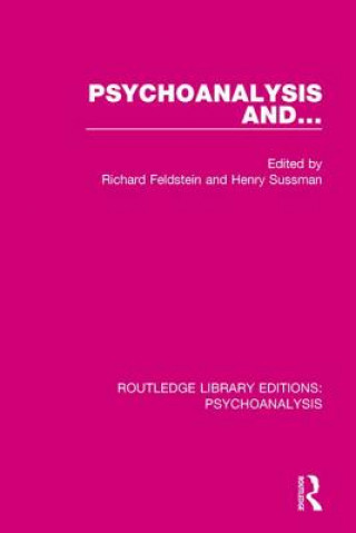 Könyv Psychoanalysis and ... Richard Feldstein