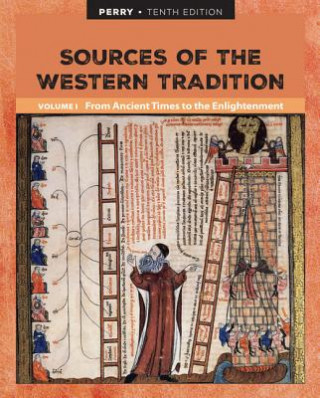 Carte Sources of the Western Tradition Volume I PERRY