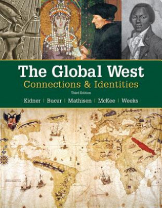 Kniha Global West: Connections & Identities KIDNER BUCUR MATHISE