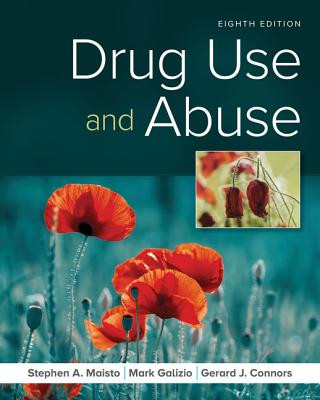 Book Drug Use and Abuse MAISTO GALIZIO CONNO