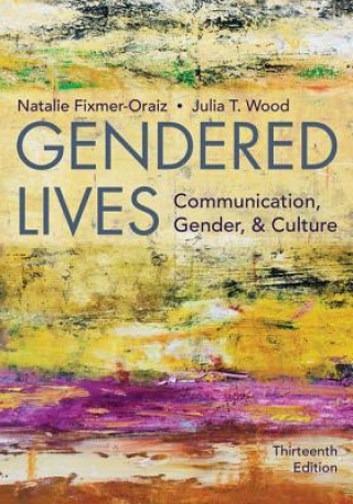 Knjiga Gendered Lives WOOD FIXMER ORAIZ