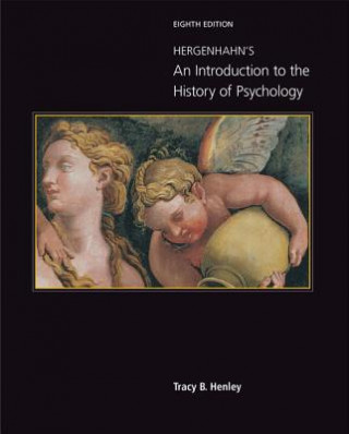 Книга Hergenhahn's An Introduction to the History of Psychology Tracy B. Henley