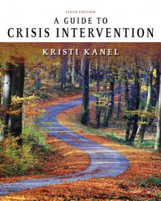 Kniha Guide to Crisis Intervention KANEL