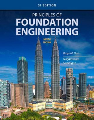 Książka Principles of Foundation Engineering, SI Edition DAS