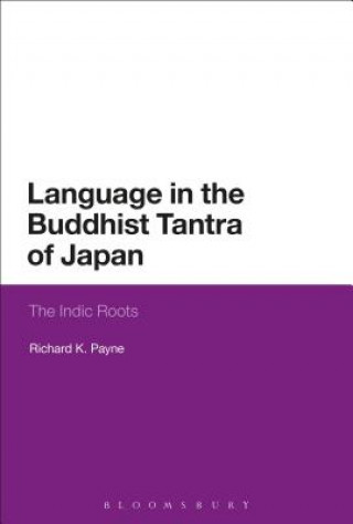 Книга Language in the Buddhist Tantra of Japan Payne