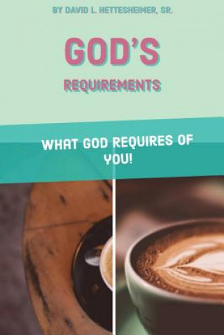 Boek God's Requirements DR HETTESHEIMER SR.