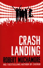 Carte Rock War: Crash Landing Robert Muchamore