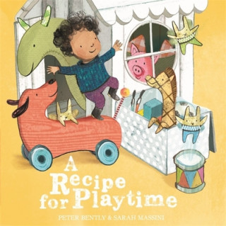 Książka Recipe for Playtime Peter Bently