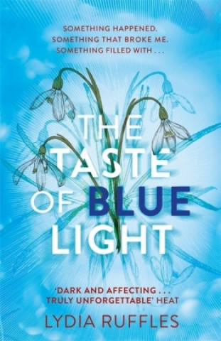 Book Taste of Blue Light Lydia Ruffles