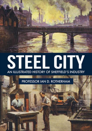 Carte Steel City Ian D Rotherham