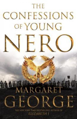 Kniha Confessions of Young Nero Margaret George