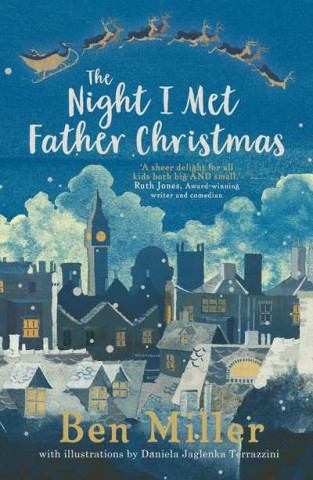 Kniha Night I Met Father Christmas BEN MILLER