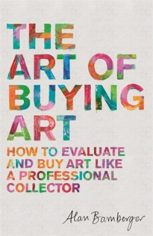 Książka Art of Buying Art Alan S. Bamberger