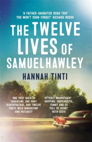 Carte Twelve Lives of Samuel Hawley Hannah Tinti