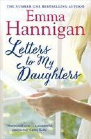 Boek Letters to My Daughters Emma Hannigan