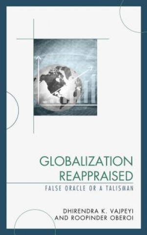 Knjiga Globalization Reappraised Dhirendra K. Vajpeyi