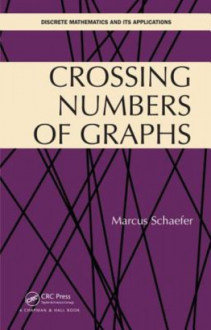 Kniha Crossing Numbers of Graphs Schaefer