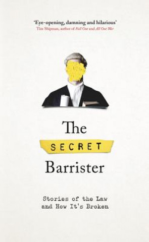 Книга Secret Barrister The Secret Barrister