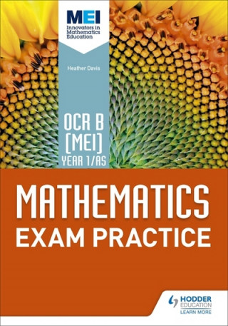 Kniha OCR B [MEI] Year 1/AS Mathematics Exam Practice HEATHER DAVIS