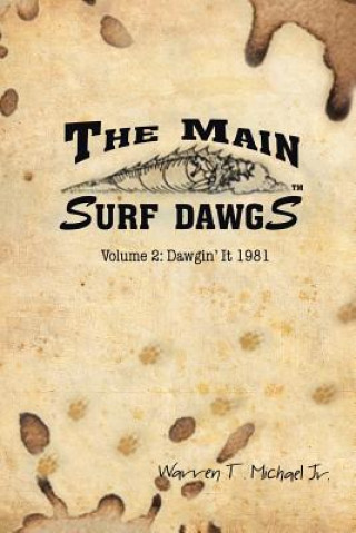 Kniha Main Surf Dawgs WARREN MICHAEL JR.