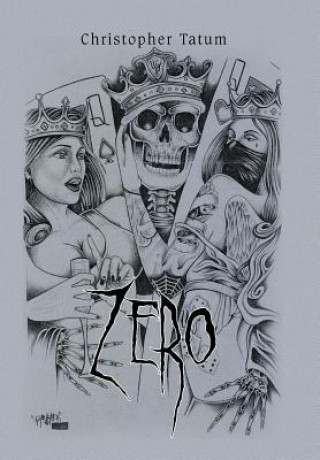 Knjiga Zero CHRISTOPHER TATUM