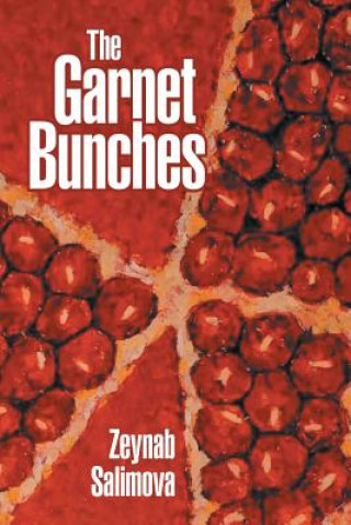 Boek Garnet Bunches ZEYNAB SALIMOVA