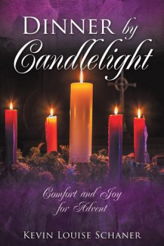 Livro Dinner by Candlelight KEVIN LOUIS SCHANER