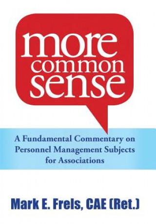 Knjiga More Common Sense MARK FRELS