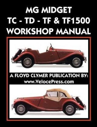 Könyv MG Midget Tc-Td-Tf-Tf1500 Workshop Manual MG CAR CO.
