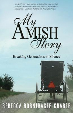 Knjiga My Amish Story REBECCA BORN GRABER