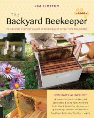 Knjiga Backyard Beekeeper, 4th Edition Kim Flottum